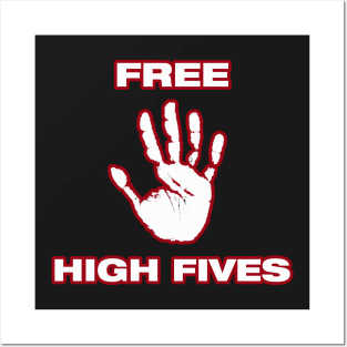 High-fIVE Posters and Art